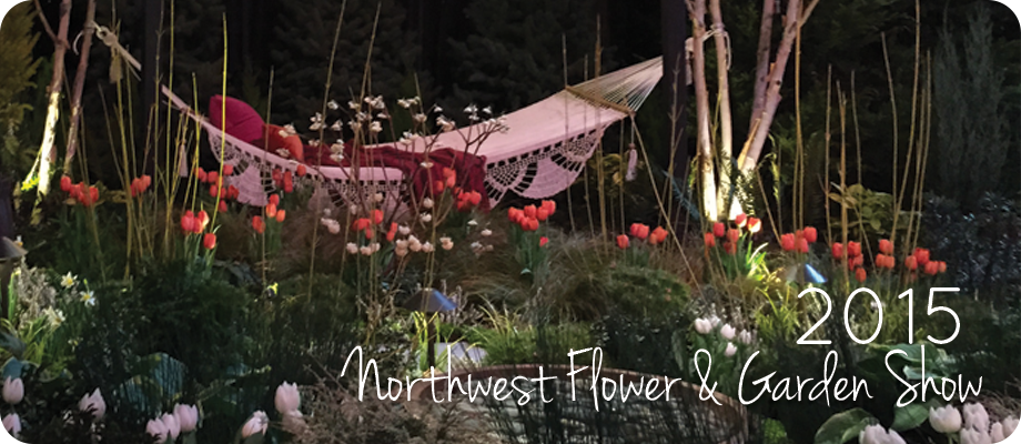 2015 Northwest Flower & Garden Show